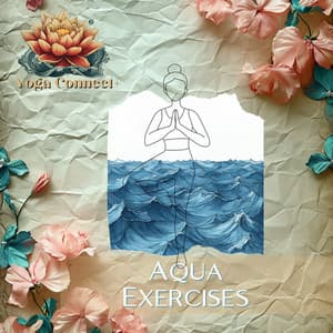 Aqua Exercises - Yoga Connect+