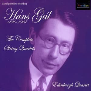 Hans Gál: The Complete String Quartets - Hans Gál
