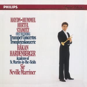 Haydn, Hummel, Hertel & Stamitz Trumpet Concertos - Håkan Hardenberger
