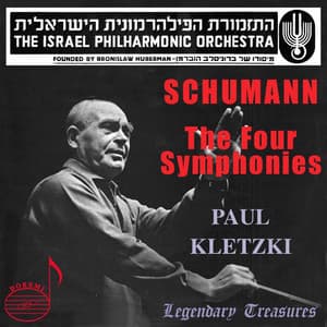 Schumann: The 4 Symphonies - Robert Schumann