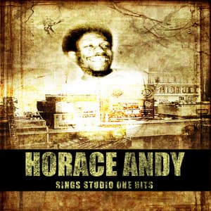 Sings Studio One Hits - Horace Andy
