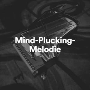 Mind-Plucking-Melodie - Klaviermusik