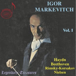 Igor Markevitch, Vol. 1: Scheherazade and Symphonies by Beethoven, Haydn & Nielsen - Igor Markevitch
