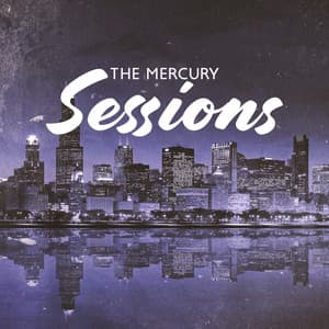 The Mercury Sessions: Urban Stories in Song - Royal Blues New Town