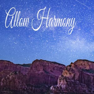 Allow Harmony - Sleeping Music
