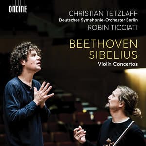 Beethoven & Sibelius: Violin Concertos - Christian Tetzlaff