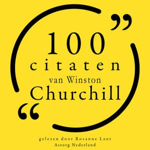 100 citaten van Winston Churchill - Winston Churchill