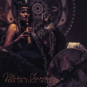 Música Chamánica para un Viaje Interior: Descubre un Misterioso Mundo Tribal. Sonidos Indígenas New Age - Academia de Música para Reducir el Estrés