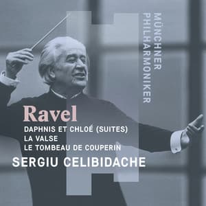Celibidache Conducts Ravel - Maurice Ravel