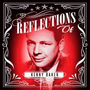 Reflections of Kenny Baker - Kenny Baker