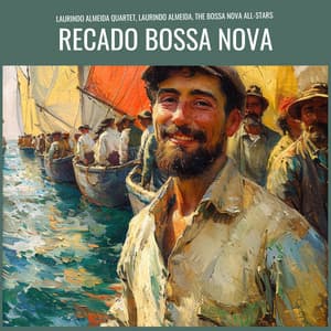Recado Bossa Nova - Laurindo Almeida Quartet