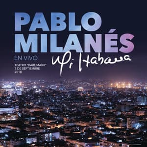 Mi Habana - Pablo Milanés
