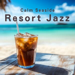 Calm Seaside Resort Jazz - Café Lounge Resort