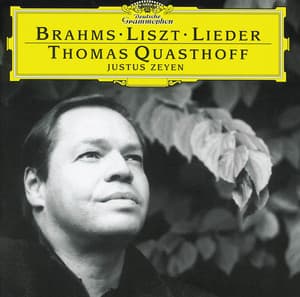 Brahms / Liszt: Lieder - Thomas Quasthoff