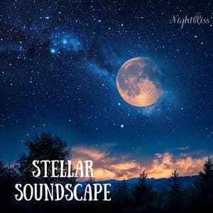 Stellar Soundscape - Nightbliss