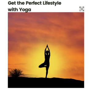 Get the Perfect Lifestyle with Yoga - Kundalini Yoga Music