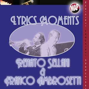 Lyrics Moments - Renato Sellani