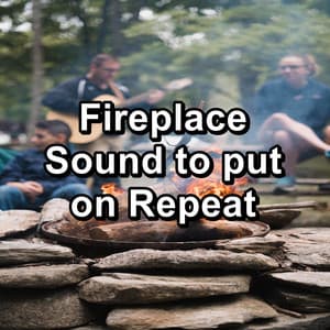 Fireplace Sound to put on Repeat - Nature Sounds