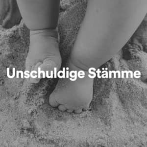 Unschuldige Stämme - Kinderreime und Wiegenlieder für Kinder