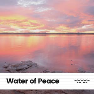 Water of Peace - Calming Ocean