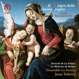 Monteverdi: Il Vespro della Beata Vergine - Claudio Monteverdi