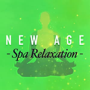 New Age Spa Relaxation - Ultimate Relaxation Music