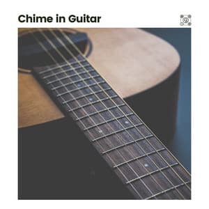 Chime in Guitar - Acoustic Guitar Music