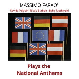 Massimo Farao' Plays the National Anthems - Massimo Faraò