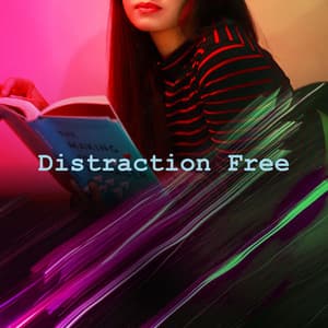Distraction Free - Pure Study Music