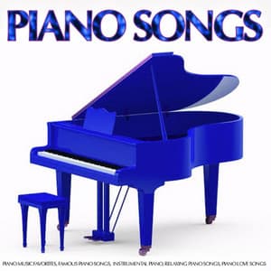 Piano Songs: Piano Music Favorites, Famous Piano Songs, Instrumental Piano, Relaxing Piano Songs, Piano Love Songs - Piano Songs Music Guru