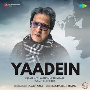 Yaadein - Talat Aziz