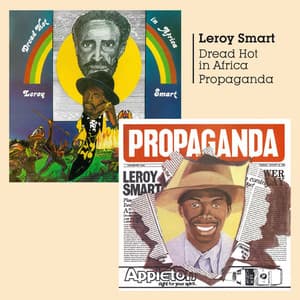 Dread Hot in Africa and Propaganda - Leroy Smart