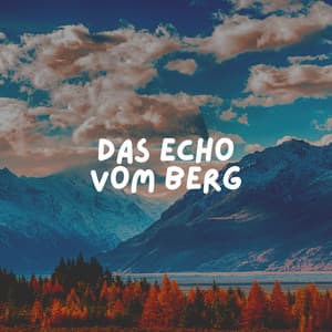 Das Echo Vom Berg - Yoga Musik