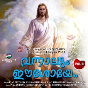 Vannalum Eeshoye, Vol. 2 - Wilson Piravom