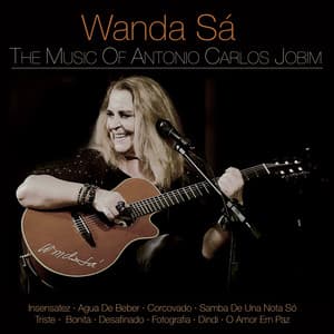 The Music Of Antonio Carlos Jobim - Wanda Sá