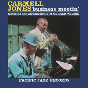 Business Meetin' - Carmell Jones