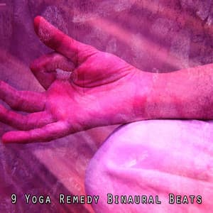 9 Yoga Remedy Binaural Beats - Binaural