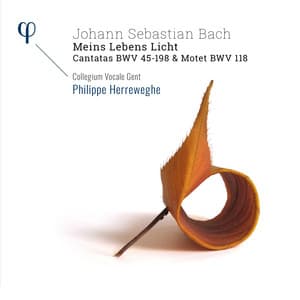 Bach: 'Meins Lebens Licht' Cantatas BWV 45-198 & Motet BWV 118 - Johann Sebastian Bach