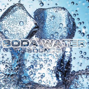 Soda Water Sounds - Soda Water Sounds
