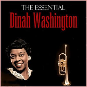 Essential Dinah Washington - Dinah Washington