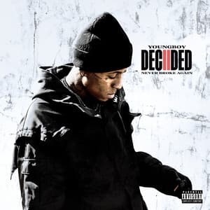 Decided 2 - YoungBoy Never Broke Again