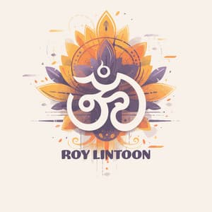 Rooted Down Deep: Grounding Chakra Meditation, Morning Chakra Frequency Alignment - Roy Lintoon