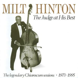 Judge At His Best, the - Milt Hinton