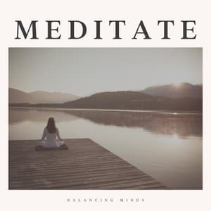 Meditate - Deep Meditation Music Zone