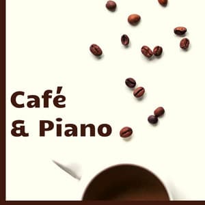 Café & Piano: Piano Perfeito para Acompanhar um Café - Musicas de Piano Masters