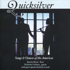 Quicksilver: Songs & Dances of the Americas - Bonita Boyd