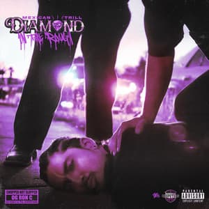 Diamond in the Rough - Mexican Trill