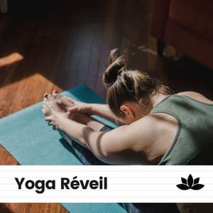 Yoga Réveil - Chakras Yoga Spécialistes
