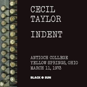 Mysteries: Second Set of Indent - Cecil Taylor