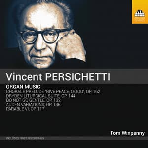 Persichetti: Organ Music - Vincent Persichetti